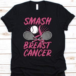Smash Breast Cancer Shirt, Breast Cancer Awareness For Breast Cancer Warrior Fighter, Pink Ribbon Tshirt For Breast Cancer Tennis Player