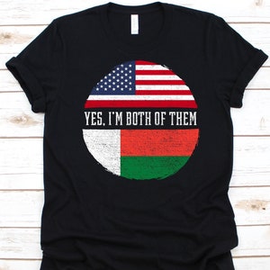 Ja, ik ben allebei shirt, Amerikaans vlagontwerp, vlag van Madagaskar, Republiek Madagaskar, VS-vlag, 4 juli, Malagassische Amerikanen