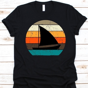 Retro Sail Boat Shirt, Sail Boat Design For Men And Women, Sail Boat T-Shirt, Boating Lovers Gift, Sail Boat Graphic, Water Vessel Shirt
