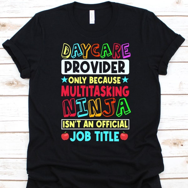 Daycare Provider Shirt, Pre-Primary School Teacher, Kindergarten, Gift for Daycare Teachers, Daycare Teacher, Funny Educator Shirt, Daycare