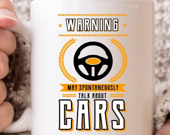 Advertencia puede comenzar espontáneamente a hablar de la taza de los coches, taza de café entusiasta del coche divertido para el conductor del coche de carreras, lindo coche tipo regalo idea