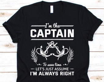 Ik ben de kapitein Shirt, Boot Kapitein, Schip, Yatch Gift, Varen Shirt, Ponton Boot, Anker, Kapitein Tees, Kapitein Geschenken