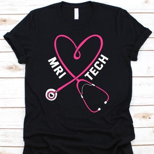 MRI Tech Stethoscope Shirt, Magnetic Resonance Imaging T-Shirt For MRI Technologist, Cute MRI Tech Gift For Men Women, Radiology Tshirt