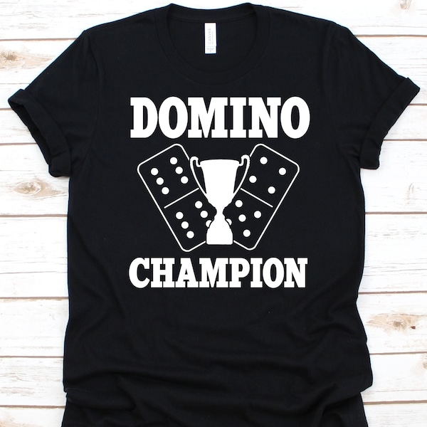 Domino Champion Shirt, Gift For Domino Players Men And Women, Domino, Card Dominoes, Spoof, Sevens, Fan Tan, Domino Tiles Graphic, Dominoes