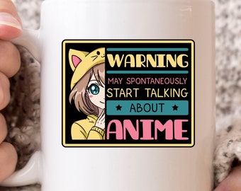 May Spontaneously Start Talking About Anime Mug, Funny Japanese Anime Coffee Cup For Anime Lovers, Cute Kawaii Cartoon Gift Idea