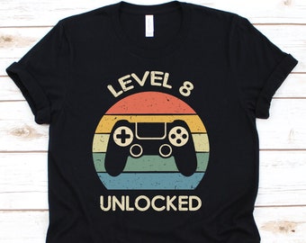 Level 8 Unlocked Shirt, Cool 8th Birthday Gift For Boy Girl, 8th Birthday Gamer Party On Eight Birthday, Birthday Retro Gamer Tshirt