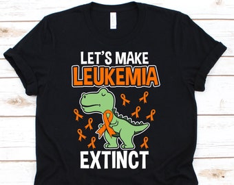 Let's Make Leukemia Extinct Shirt, Cancer Awareness Gift For Leukemia Warrior Fighter Survivor Supporter, Beating Leukemia Ribbon Tshirt