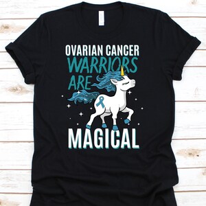 Ovarian Cancer Warriors Are Magical Shirt, Cancer Awareness Gift For Ovarian Cancer Warrior Fighter Survivor, Ovarian Cancer Ribbon Tshirt