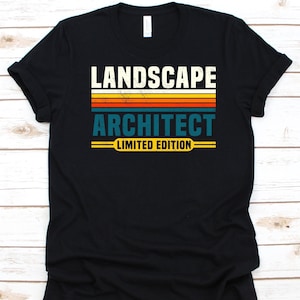 Landscape Architect Limited Edition Shirt, Architecture Shirt For Men And Women, Gift For Architects, Architectural Designers, Archt Shirt