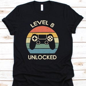 Level 8 Unlocked Shirt, Cool 8th Birthday Gift For Boy Girl, 8th Birthday Gamer Party On Eight Birthday, Birthday Retro Gamer Tshirt