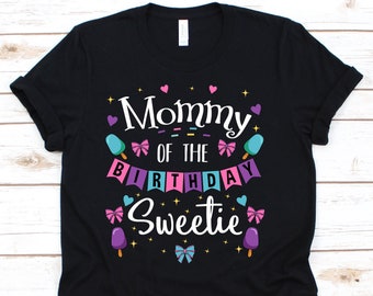 Mommy Of The Birthday Sweetie Shirt, Chemise de crème glacée, partie de crème glacée, anniversaire de crème glacée, crème glacée, cadeau pour des mères, maman