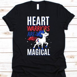 Heart Warriors Are Magical Shirt, Awareness Gift For Congenital Heart Disease Warrior Fighter Survivor, CHD Survivor For Open Heart Surgery