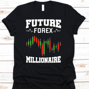 Future Forex Millionär Shirt, Lustiges Trading Shirt für Tag Händler Aktienanleger, Forex Tshirt für Männer Frauen, Börse Geschenk
