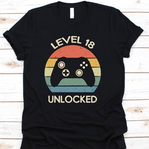 Level 18 Unlocked Shirt, Cool 18th Birthday Gift For Him Her, 18th Birthday Party For 18 years Old, Eighteenth Birthday Retro Gamer Tshirt