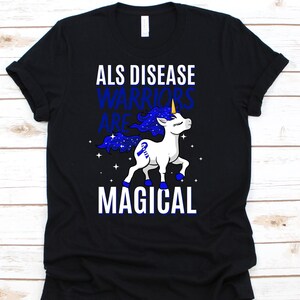 ALS Disease Warriors Are Magical Shirt, Cute Unicorn T-Shirt Supporting ALS for Fighters Warriors, Cool ALS Awareness Ribbon Gift