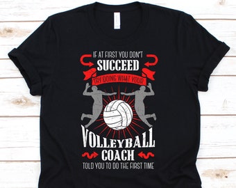 Volleyball Coach Shirt, Volleyball Coach Gift, Volleyball Coach T Shirt, Volleyball Sweatshirt, Volleyball Shirt, Volleyball