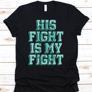 His Fight Is My Fight Shirt, Awareness Gift For Postural Orthostatic Tachycardia Syndrome Warrior Fighter Survivor, POTS Support Ribbon