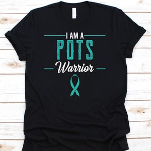 I Am A POTS Warrior Shirt, Awareness Gift For Postural Orthostatic Tachycardia Syndrome Warrior Fighter Survivor, POTS Support Ribbon