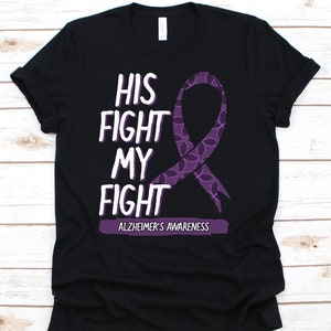 La sua lotta è la mia camicia da combattimento, t-shirt di sensibilizzazione sull&#39;Alzheimer per le donne da uomo, indosso un regalo di maglietta per demenza viola per il sostenitore dell&#39;Alzheimer