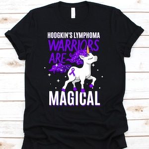 Hodgkin Lymphoma Warriors Are Magical Shirt, Cancer Awareness Gift For Lymphoma Cancer Warrior Fighter Survivor, Hodgkin Ribbon Tshirt