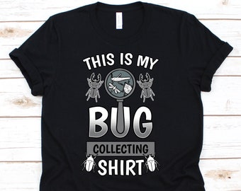 Bug Collector Shirt, Bug Shirt, Lady Bug Shirt, Insect Shirt, Love Bug Shirt, Entomology Shirt, Bug Collecting, Cute Bug Tee