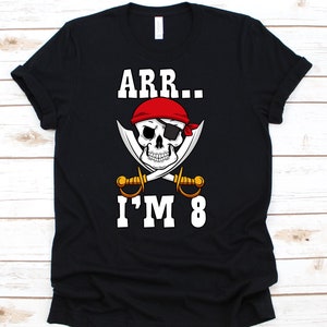 8th Birthday Shirt, 8th Birthday, Birthday Shirt, Birthday Gift, Pirate Birthday Shirt, 8th Birthday Boy Shirt, Pirate