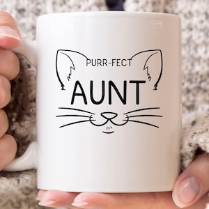 Purr-fect Aunt Mug, Funny Cat Lover Coffee Cup For Aunts, Cute Kitty Mug For Women, Cute Purry Cat Owner Gift Idea For The Best Aunt