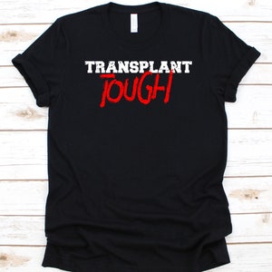 Trasplante duro, donación de órganos, trasplante de órganos, camisa de donante de órganos, regalo de donante de órganos, sobreviviente de trasplante, camiseta de donante de órganos