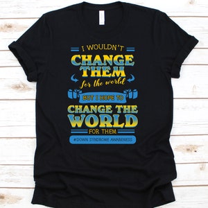 Camicia di consapevolezza della sindrome di Down, Tshirt sindrome di Down, Sindrome di Down Consapevolezza, Sindrome di Down Mamma, Sindrome di Down Papà