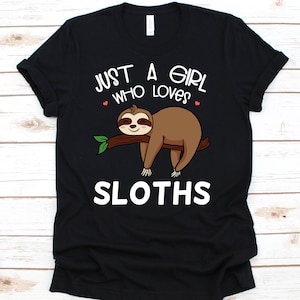ナマケモノが大好きな女の子のTシャツ、樹上性哺乳類のギフト、ナマケモノのシャツ、ナマケモノ愛好家、ナマケモノのギフト、面白いナマケモノのシャツ