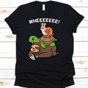 Sloth Turtle Snail Tshirt, Slow Animals, Piggyback Riding Gift, Sloth Lovers, Turtle Shirt, Snail Lover Gifts