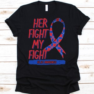Her Fight Is My Fight Shirt, Awareness Gift For HLHS Warrior Fighter, Hypoplastic Left Heart Syndrome T-shirt, Cyanotic Heart Disease Shirt