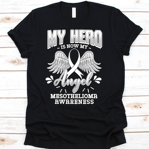 Camiseta Meu herói agora é meu anjo, presente de conscientização para sobrevivente de guerreiro guerreiro do mesotelioma, camisa de mesotelioma maligno para homens e mulheres