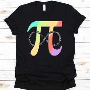 Pi Shirt, Pi Day Shirt, Math Teacher Shirt, Pi Day, Funny Math Shirt, Math Shirt, Mathematics Shirt, Math Lover Shirt