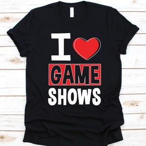 I Love Game Shows Shirt, Game Show Design, Broadcast Entertainment, TV Game Show Shirt, TV Program, Radio Program, Gift For Game Show Lover