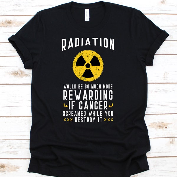 Chemotherapie Shirt, Chemotherapie, Kanker Shirt, Kanker Awareness Maand, Grappige Radioloog Shirt, Rad Tech, Radioloog Gift