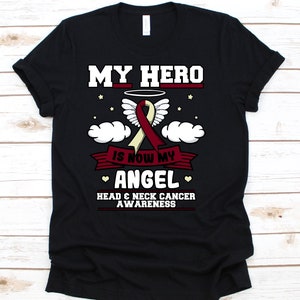 My Hero Is Now My Angel Shirt, Awareness Gift For Head And Neck Cancer Warrior Fighter, Squamous Cell Carcinomas Tshirt For Men And Women