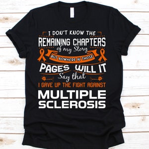 Camicia di sclerosi multipla, storia, capitolo, sclerosi multipla, consapevolezza sclerosi multipla, MS, MS consapevolezza camicia