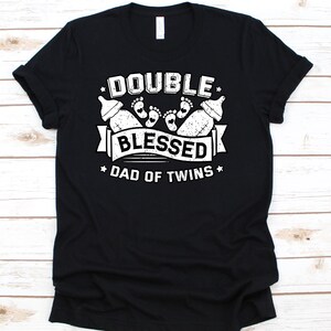 Dad Of Twins Shirt, Father Of Twins, Daddy, Fathers Day Shirt, Twin Dad Gift, Gift For Dad, Twin Dad, Expecting Twins