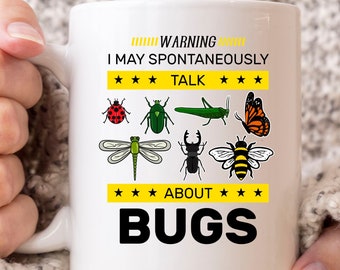 Ich kann spontan über Bugs Becher sprechen, lustige Bug Catching Kaffeetasse für Bug Catcher, Insektenentomologie Geschenkidee für zukünftige Entomologe