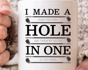 I Made A Hole In One Mug, Funny Golfing Coffee Cup For Golfer And Coach, Cute Disc Golf Gift Idea For Men Women, Golf Lover Mug