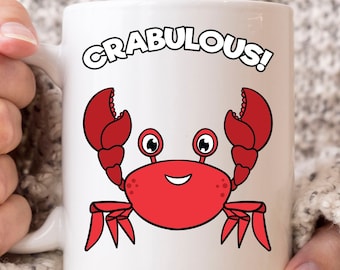 Crabulous Mug, Funny Seafood Coffee Cup For Crab Lover Men And Women, Cute Crabbing Gift Idea, Crabulous Mug For Crab Eater