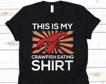 Dit is mijn langoesten eten shirt, Cajun, langoesten, langoesten kook, Mudbags, crabbing, langoesten partij, langoesten eten