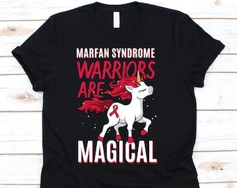 Marfan Syndrome Warriors Are Magical Shirt, Cute Unicorn Marfan's Syndrome Tshirt, Awareness Gift For Genetic Disorder  Fighter Survivor