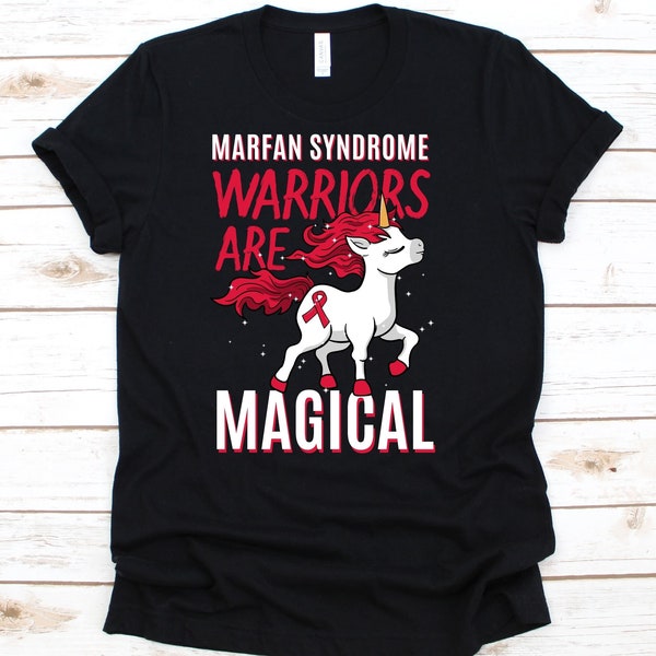 Marfan Syndrome Warriors Are Magical Shirt, Cute Unicorn Marfan's Syndrome Tshirt, Awareness Gift For Genetic Disorder  Fighter Survivor