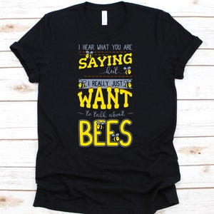 I Really Just Want To Talk About Bees, Bee Lover Shirt, Beekeeper, Bee Lover Gift, Bee Gifts, Bee Hive, Beekeeper Shirt