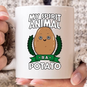 My Spirit Animal Is A Potato Mug, Funny Couch Potato Coffee Cup For Men Women, Cute Potato Farming Gift Idea For Potato Lover Vegan Girl Boy