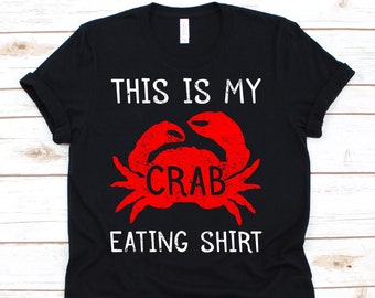 This Is My Crab Eating Shirtt, Crab Outfit, Crab Lover, Crab Gift, Crabbing, Eating Crabs, Pincer, Seafood Lover, Crabs