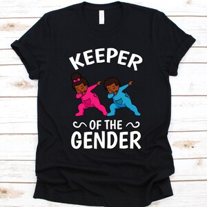 Keeper Of The Gender Shirt, Funny Gender Reveal Shirt, Pink Or Blue Babies, Baby Announcement Gift, Pregnancy, Babies Shirt, Boy Or Girl
