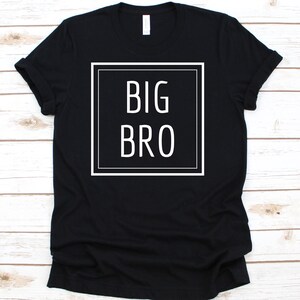 Big Bro Shirt, Big Brother Shirt, Big Brother Announcement Shirt, Big Brother Gift, Promoted To Big Brother, Big Brother